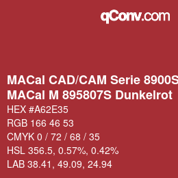 Farbcode: MACal CAD/CAM Serie 8900S - MACal M 895807S Dunkelrot | qconv.com