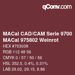 Código de color: MACal CAD/CAM Serie 9700 - MACal 975802 Weinrot | qconv.com