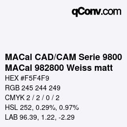 カラーコード: MACal CAD/CAM Serie 9800 - MACal 982800 Weiss matt | qconv.com