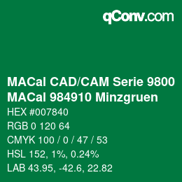 Código de color: MACal CAD/CAM Serie 9800 - MACal 984910 Minzgruen | qconv.com