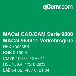 Código de color: MACal CAD/CAM Serie 9800 - MACal 984911 Verkehrsgruen | qconv.com