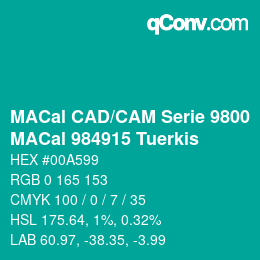 Código de color: MACal CAD/CAM Serie 9800 - MACal 984915 Tuerkis | qconv.com