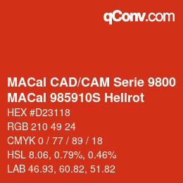 Código de color: MACal CAD/CAM Serie 9800 - MACal 985910S Hellrot | qconv.com