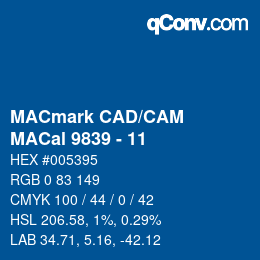 Código de color: MACmark CAD/CAM - MACal 9839 - 11 | qconv.com