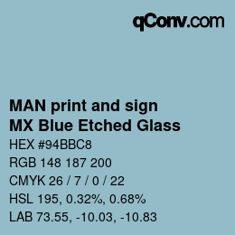 カラーコード: MAN print and sign - MX Blue Etched Glass | qconv.com