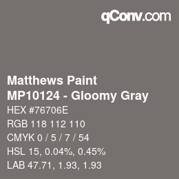 Color code: Matthews Paint - MP10124 - Gloomy Gray | qconv.com