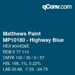 カラーコード: Matthews Paint - MP10180 - Highway Blue | qconv.com