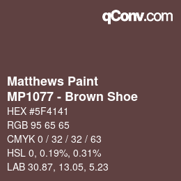 カラーコード: Matthews Paint - MP1077 - Brown Shoe | qconv.com