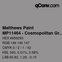 Color code: Matthews Paint - MP11464 - Cosmopolitan Grey | qconv.com