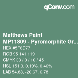Color code: Matthews Paint - MP11809 - Pyromorphite Green | qconv.com