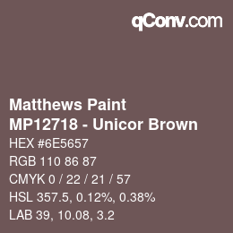 カラーコード: Matthews Paint - MP12718 - Unicor Brown | qconv.com