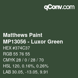 Color code: Matthews Paint - MP13056 - Luxor Green | qconv.com