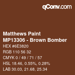 カラーコード: Matthews Paint - MP13306 - Brown Bomber | qconv.com