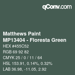 Color code: Matthews Paint - MP13404 - Floresta Green | qconv.com