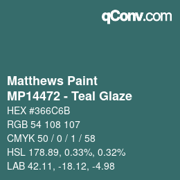 Farbcode: Matthews Paint - MP14472 - Teal Glaze | qconv.com