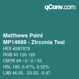 Código de color: Matthews Paint - MP14689 - Zirconia Teal | qconv.com