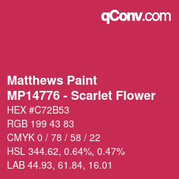 Color code: Matthews Paint - MP14776 - Scarlet Flower | qconv.com