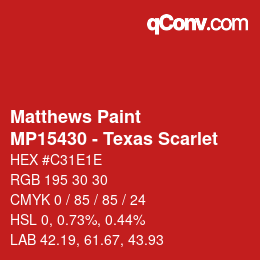 カラーコード: Matthews Paint - MP15430 - Texas Scarlet | qconv.com