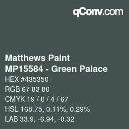 Color code: Matthews Paint - MP15584 - Green Palace | qconv.com