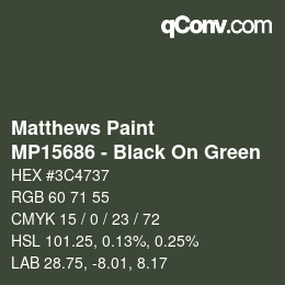 カラーコード: Matthews Paint - MP15686 - Black On Green | qconv.com