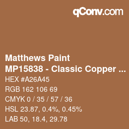 Color code: Matthews Paint - MP15838 - Classic Copper Met | qconv.com