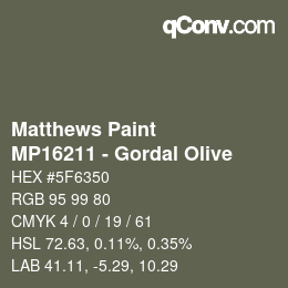 カラーコード: Matthews Paint - MP16211 - Gordal Olive | qconv.com