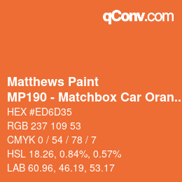 カラーコード: Matthews Paint - MP190 - Matchbox Car Orange | qconv.com