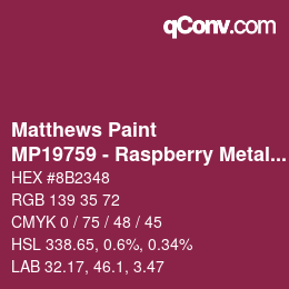 颜色代码: Matthews Paint - MP19759 - Raspberry Metallic | qconv.com