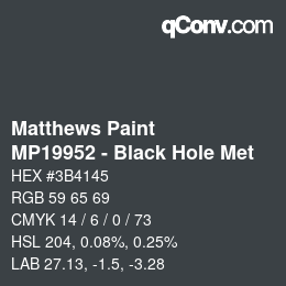 Código de color: Matthews Paint - MP19952 - Black Hole Met | qconv.com
