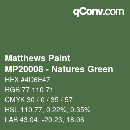 Color code: Matthews Paint - MP20008 - Natures Green | qconv.com