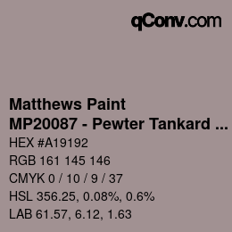 Color code: Matthews Paint - MP20087 - Pewter Tankard Met | qconv.com