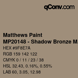 Color code: Matthews Paint - MP20148 - Shadow Bronze Met | qconv.com