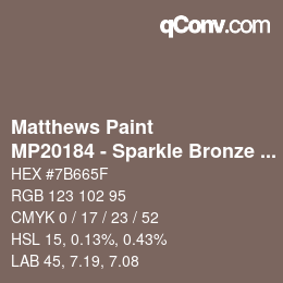 Color code: Matthews Paint - MP20184 - Sparkle Bronze Met | qconv.com