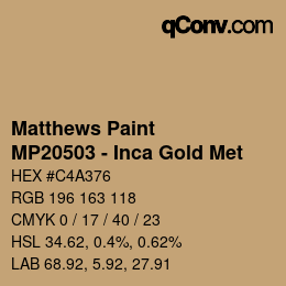 Color code: Matthews Paint - MP20503 - Inca Gold Met | qconv.com