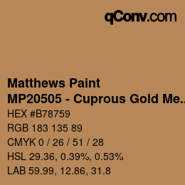 Color code: Matthews Paint - MP20505 - Cuprous Gold Met | qconv.com