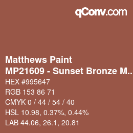 Color code: Matthews Paint - MP21609 - Sunset Bronze Met | qconv.com