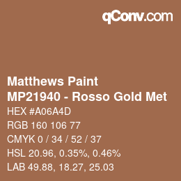 Color code: Matthews Paint - MP21940 - Rosso Gold Met | qconv.com