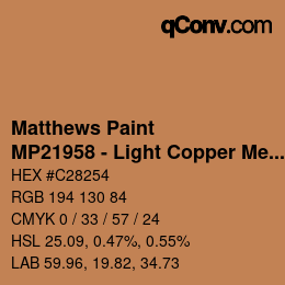 Color code: Matthews Paint - MP21958 - Light Copper Met | qconv.com
