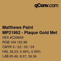 Color code: Matthews Paint - MP21962 - Plaque Gold Met | qconv.com