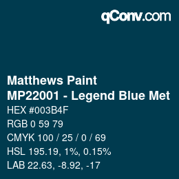 Farbcode: Matthews Paint - MP22001 - Legend Blue Met | qconv.com