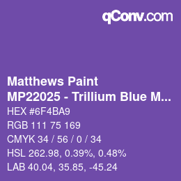 Farbcode: Matthews Paint - MP22025 - Trillium Blue Met | qconv.com