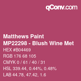 Color code: Matthews Paint - MP22298 - Blush Wine Met | qconv.com