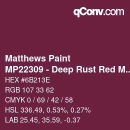 Color code: Matthews Paint - MP22309 - Deep Rust Red Met | qconv.com