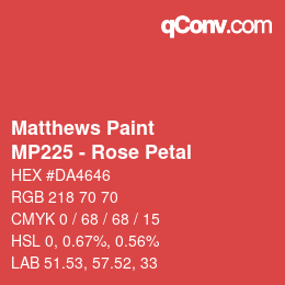Farbcode: Matthews Paint - MP225 - Rose Petal | qconv.com