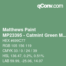 Color code: Matthews Paint - MP23395 - Catmint Green Met | qconv.com