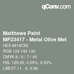 Color code: Matthews Paint - MP23417 - Metal Olive Met | qconv.com