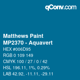 颜色代码: Matthews Paint - MP2370 - Aquavert | qconv.com
