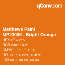 Código de color: Matthews Paint - MP23906 - Bright Orange | qconv.com
