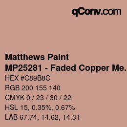 Color code: Matthews Paint - MP25281 - Faded Copper Met | qconv.com