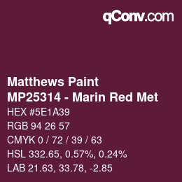 Color code: Matthews Paint - MP25314 - Marin Red Met | qconv.com